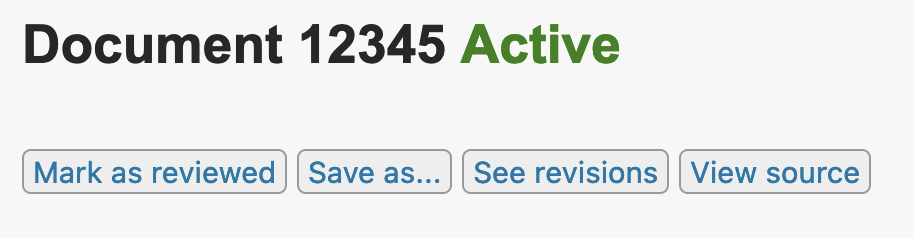 The row of action buttons below the document ID heading only contains four options: Mark as reviewed, Save as..., See revisions, and View source