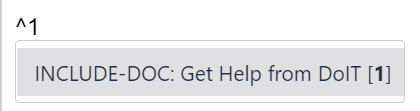 Image showing ^1 entered into the body with a dropdown below containing an option to enter an IncludeDoc for document 1