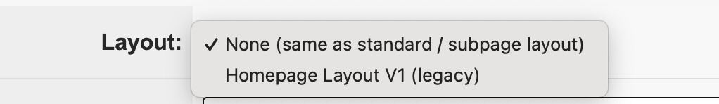 dropdown with two options for the custom homepage base layout