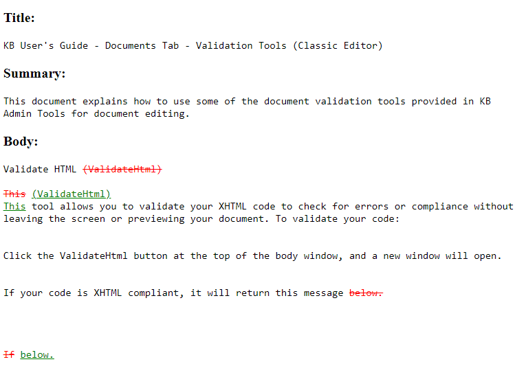 A window showing the changes between the current and last version of the document.
